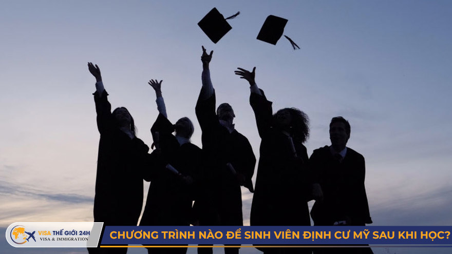 Chương trình nào để du học sinh Mỹ định cư sau khi học?