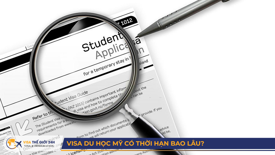 Visa du học Mỹ có thời hạn bao lâu?