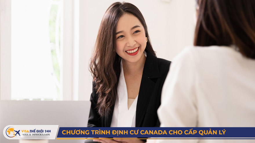 Chương trình định cư Canada cho cấp quản lý